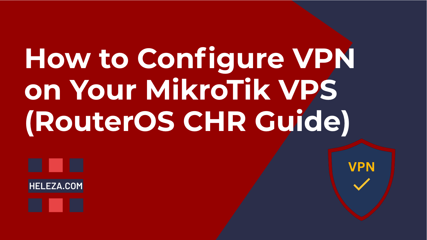 Best Practices for MikroTik VPN Hosting