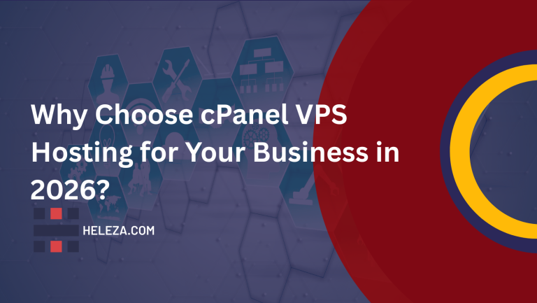 Why Choose cPanel VPS Hosting for Your Business in 2026?